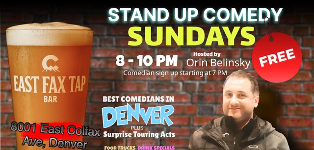 Sunday Night Comedy At East Fax Tap!- Free stand up Comedy show and open mic on East Colfax Ave
