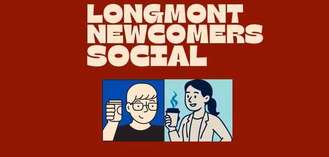 Longmont Newcomer Social