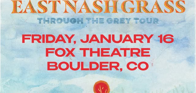 East Nash Grass | The Fox Theatre