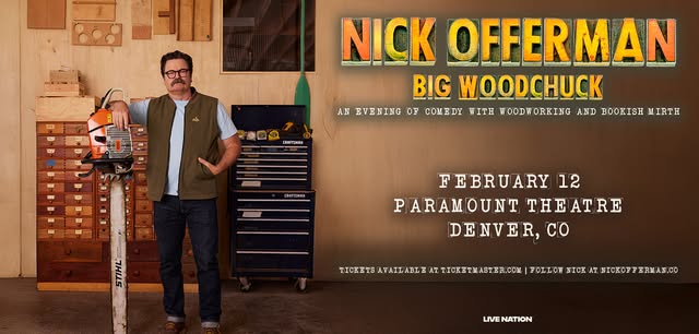 Nick Offerman: Big Woodchuck