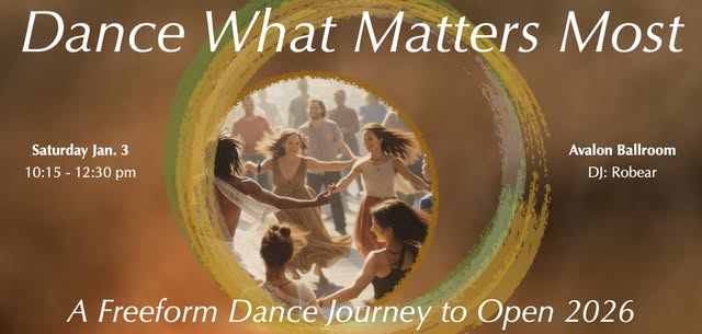 Dance What Matters Most: A Freeform 3Wave Dance to Open 2026 (with the OneBody Community)