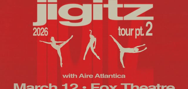 jigitz with with Aire Atlantica | The Fox Theatre
