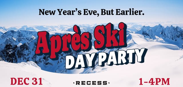 RECESS NYE DAY PARTY! 🍾🪩☀️
