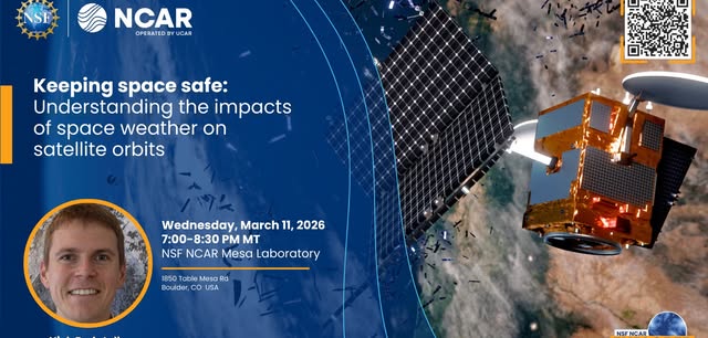 NSF NCAR Explorer Series Event: Keeping Space Safe
