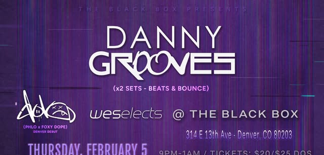 Danny Grooves (2x Sets) w/ Dolo (phLo x Foxy Dope), Weselects