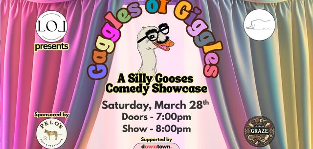 Gaggles of Giggles: A Silly Gooses Comedy Showcase