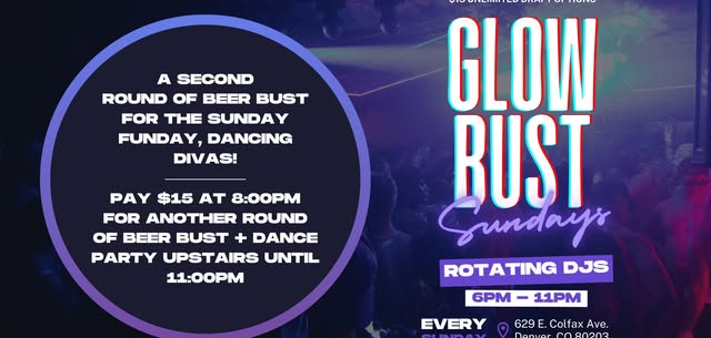 GLOW BUST SUNDAYS