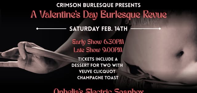 Crimson Burlesque - Dessert and a Show - Early Show