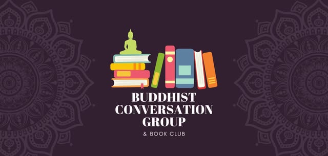 Buddhist Converstation Group & Book Club
