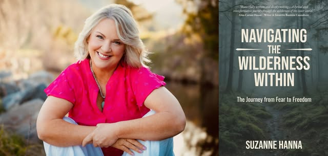 Suzanne Hanna -- "Navigating the Wilderness Within"