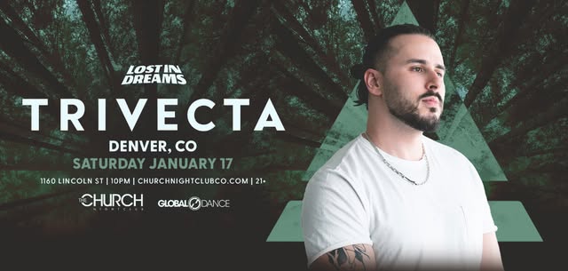 Lost In Dreams: Trivecta @ Church