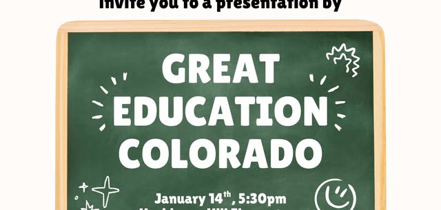January PTA Meeting - Great Education Colorado Presentation