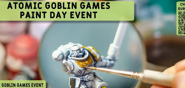 Atomic Goblin Paint Day