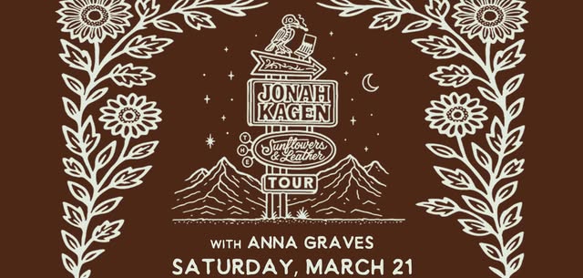 Jonah Kagen with Anna Graves | The Fox Theatre | SOLD OUT